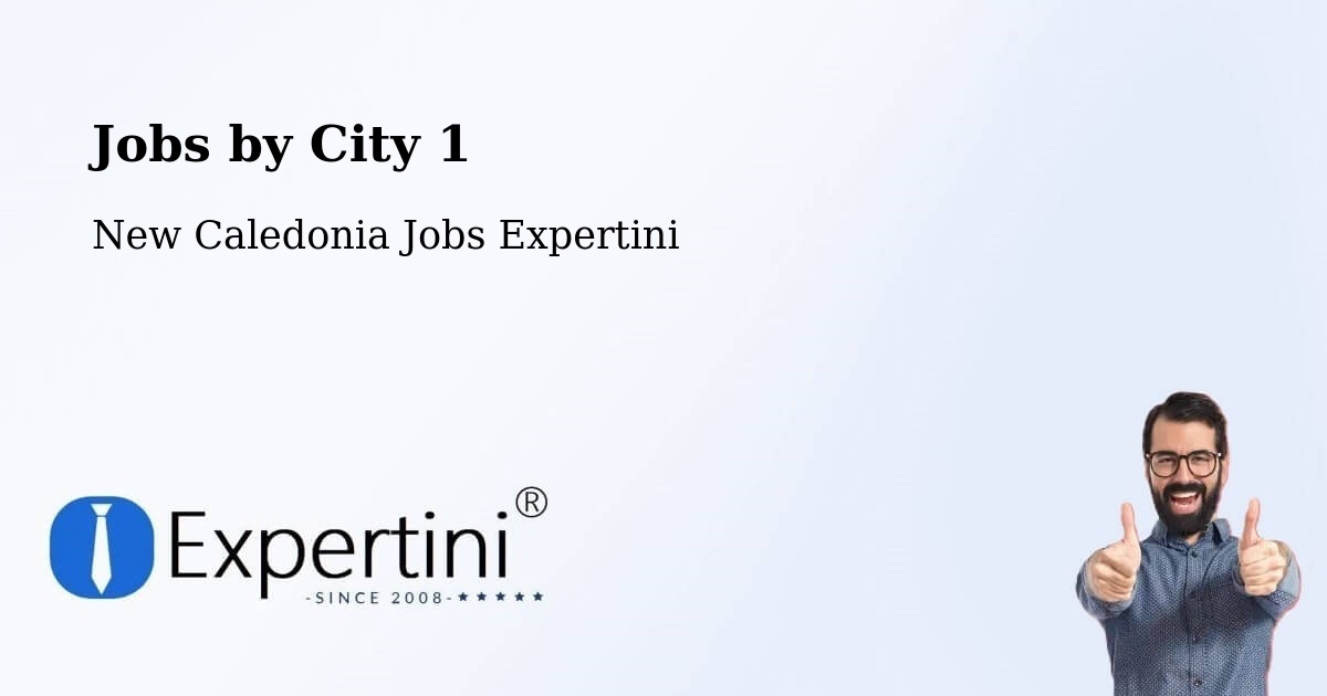 City Jobs in New Caledonia - Expertini