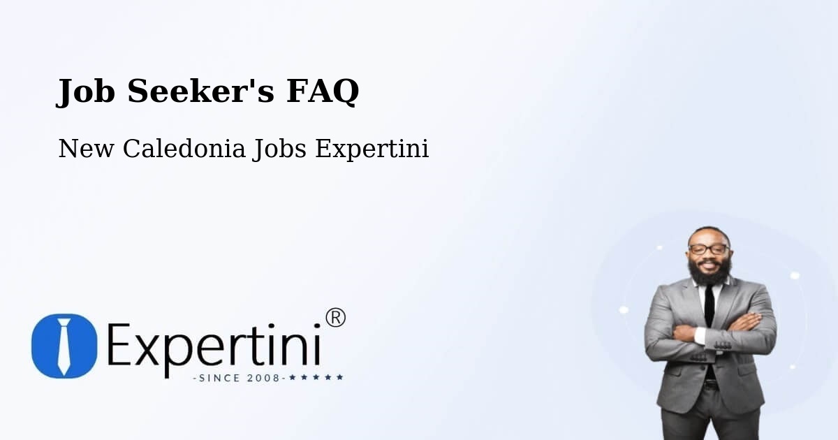 Job Seeker FAQ – Wakat - New Caledonia Jobs Expertini